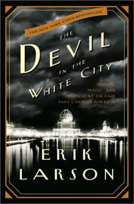 The Devil in the White City novel