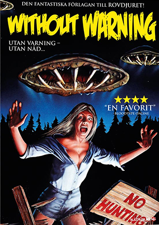 Alien Warning It Came Without Warning